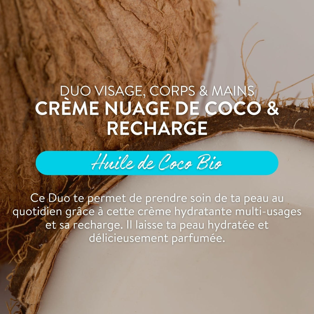 Duo Crème Nuage de Coco & Recharge - Huile de Coco Bio